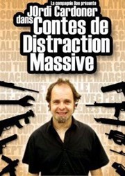 Jordi Cardoner dans Contes de distraction massive La Chocolaterie Affiche