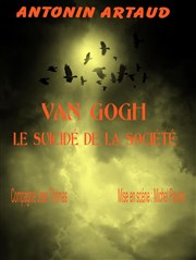 Van Gogh, le suicidé de la société Au Chapeau Rouge Affiche