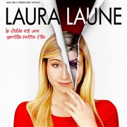 Laura Laune dans Le diable est une gentille petite fille Bourse du Travail Lyon Affiche