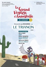 Le grand voyage d'Annabelle Le Trianon Affiche