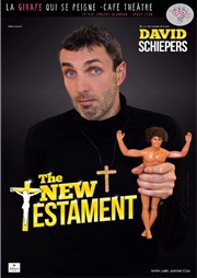 David Schiepers dans The New Testament La Girafe qui se Peigne Affiche