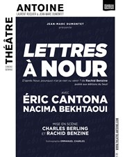 Lettres à Nour | avec Eric Cantona Thtre Antoine Affiche