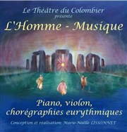 L'homme-musique : piano, violon, chorégraphies eurythmiques Espace Grard Philipe Affiche