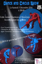 Dance and Circus Show Thtre de Longjumeau Affiche