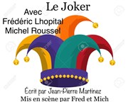Le Joker Le Paris de l'Humour Affiche