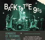 The wackids : Back to the 90's Espace des 2 Rives Affiche