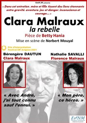 Clara Malraux la rebelle Le Verbe fou Affiche