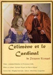 Célimène et le Cardinal Carr Rondelet Thtre Affiche