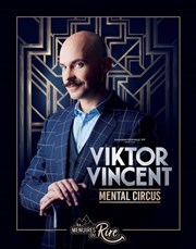 Viktor Vincent dans Mental circus La Croisette Affiche