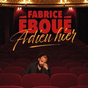 Fabrice Eboué dans Adieu hier Chteau de la Garrigue Affiche