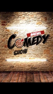 Marvel Comedy Show L'Intrpide Bar Affiche