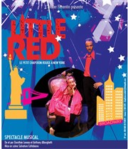 Little Red | Le petit chaperon rouge à New York Le Off de Chartres - salle 2 Affiche
