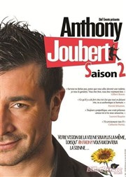 Anthony Joubert dans Anthony Joubert saison 2 La Comdie d'Aix Affiche
