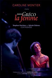 Caroline Montier chante Juliette Gréco, la Femme Théâtre Essaion Affiche