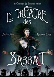 Le Théâtre des Sabbat Théâtre Beaux Arts Tabard Affiche