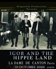 Igor and The Hippie Land La Dame de Canton Affiche