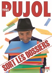 Yves Pujol sort les dossiers Les Arnes du Cap d'Agde Affiche