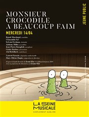 Monsieur Crocodile a beaucoup faim La Seine Musicale - Auditorium Patrick Devedjian Affiche