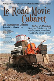 Le Road Movie Cabaret (Les Vagabonds Célestes) Thtre Le Petit Louvre - Chapelle des Templiers Affiche