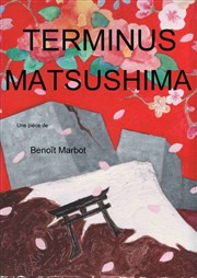 Terminus Matsushima Thtre Darius Milhaud Affiche