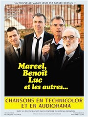 Marcel, Benoit, Luc et les autres L'espace V.O Affiche