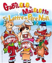 Gabilolo, Malolotte et la lettre du Père Noël Le Thtre de Jeanne Affiche