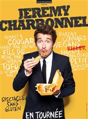 Jérémy Charbonnel dans Spectacle sans gluten Comédie Le Mans Affiche