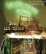 Sidi Wacho / Les Sales Majestés / Alambic Hall des expositions Affiche