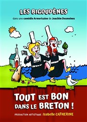 Les bigoudènes : Tout est bon dans le breton ! Espace culturel le grand clos Affiche