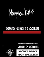 Warrior Kids + King Phantom + Les Phacos + DJ Momo Disagree Secret Place Affiche
