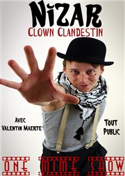 Nizar clown clandestin La Bote  rire Lille Affiche