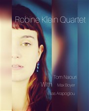 Robine Klein Quartet Le Baiser Salé Affiche