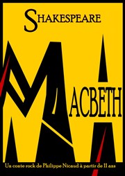 Macbeth Thtre des Beaux-Arts - Tabard Affiche