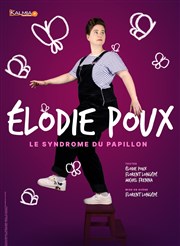 Elodie Poux dans Le Syndrome du Papillon | Festival Le Souffleur d'Arundel Tour d'Arundel Affiche
