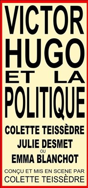 Victor Hugo et la politique Pniche Le Lapin vert Affiche