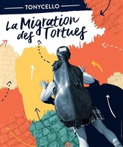 Tonycello, La Migration des tortues Espace Raymond Commun Affiche