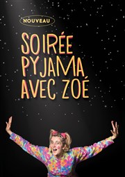 Soirée pyjama avec Zoé - Habille-toi Zoé Pniche Didascalie Affiche