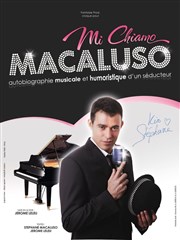 Stéphane Macaluso dans Mi chiamo macaluso Caf Thtre de la Porte d'Italie Affiche