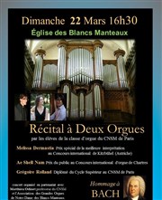 Récital à Deux Orgues : Hommage à Bach Eglise Notre-Dame des Blancs-Manteaux Affiche