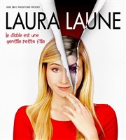 Laura Laune dans Le diable est une gentille petite fille Le Trianon Affiche
