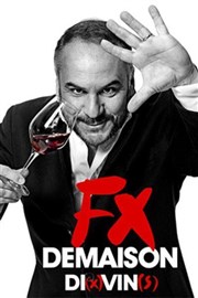 FX Demaison dans Di(x)Vin(s) Casino Barriere Enghien Affiche
