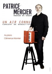 Patrice Mercier : Un air connu Forum Lo Ferr Affiche
