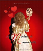 Le Mariage de Mademoiselle Thtre du Pole Culturel Auguste Escoffier Affiche