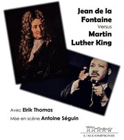 Jean de La Fontaine VS Martin Luther King Thtre Lulu Affiche