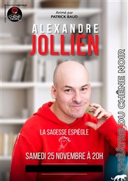 Alexandre Jollien : La sagesse espiègle Thtre du Chne Noir - Salle Lo Ferr Affiche