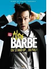 Alex Barbe dans En stand up...ou pas ! Le Comedy Club Affiche