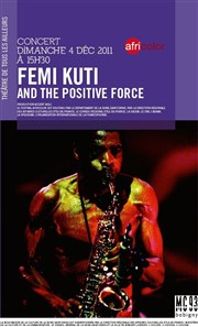 Fémi Kuti and the Positive Force MC93 - Grande salle Affiche