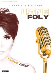 Liane Foly : I love Jazz Tour Scne Prvert Affiche