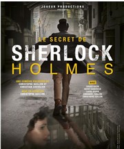Le secret de Sherlock Holmes Le Grand Point Virgule - Salle Majuscule Affiche