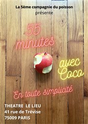 55 minutes avec Coco en toute simplicité Le Lieu Affiche